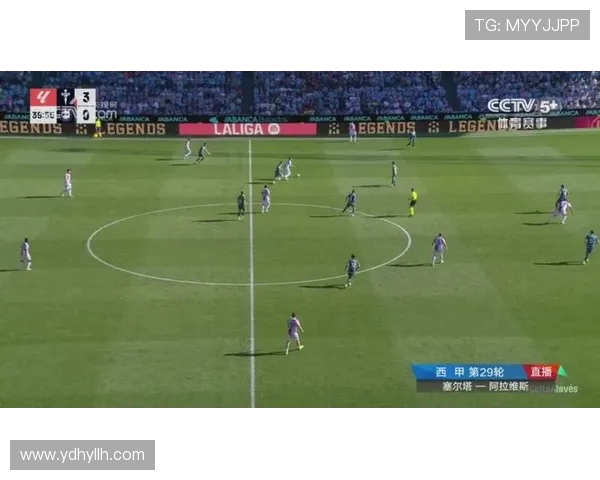 西甲直播新闻视频直播及赛事最新动态